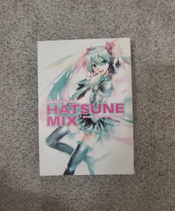 Unofficial Hatsune Mix