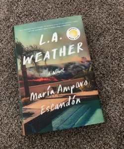 L. A. Weather