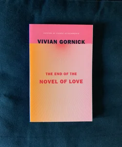 The End of the Novel of Love