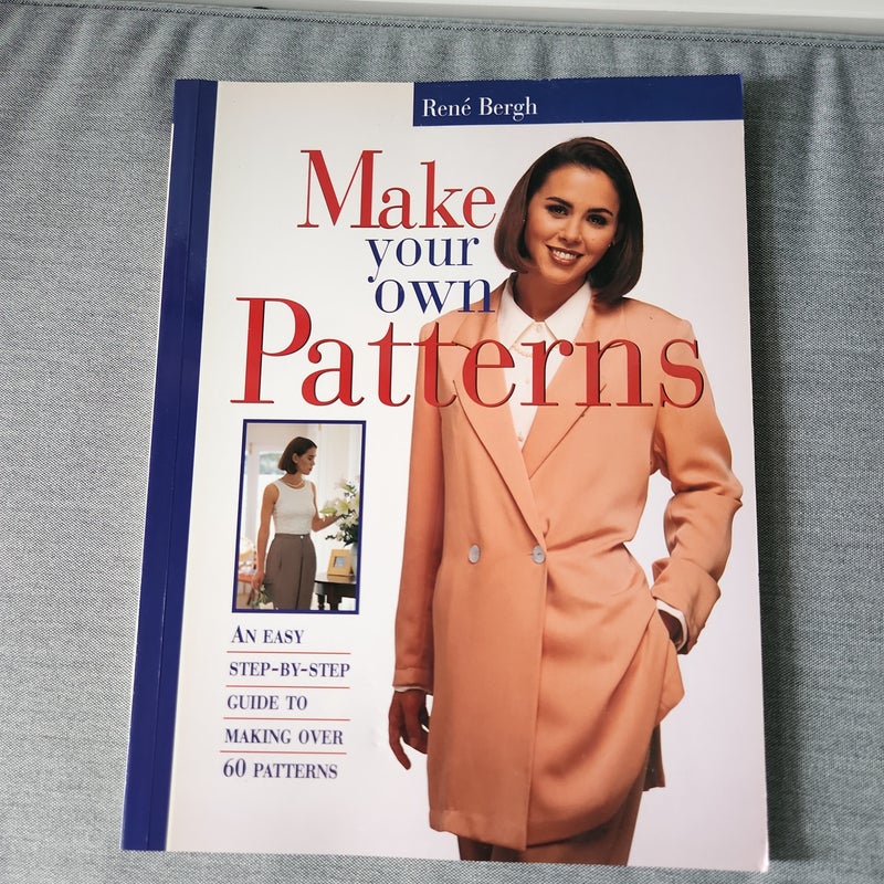 Make Your Own Patterns