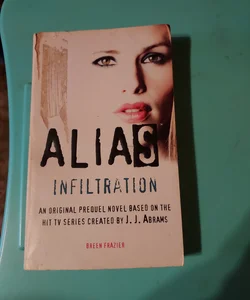 Alias:Infiltration 