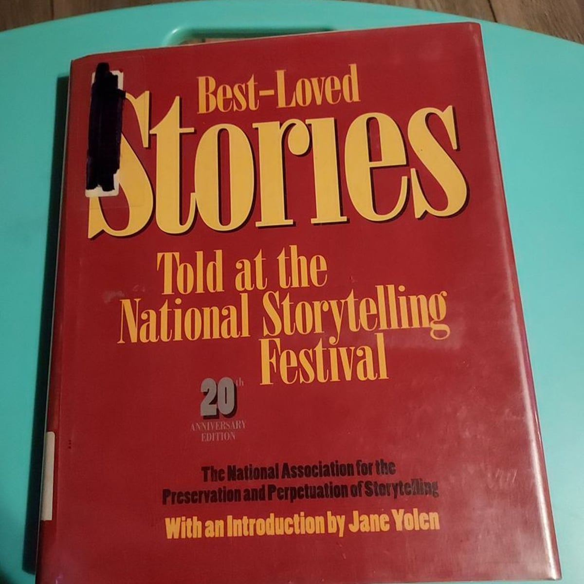 Best-Loved Stories at the National Storytelling Festival by National ...