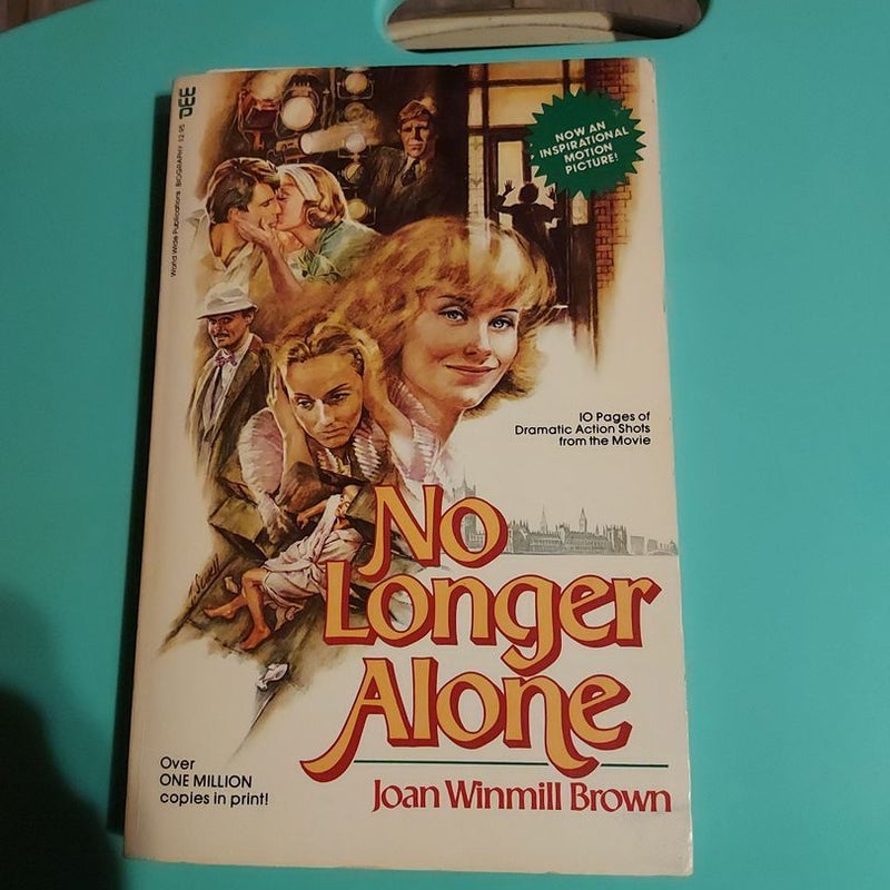 No longer alone