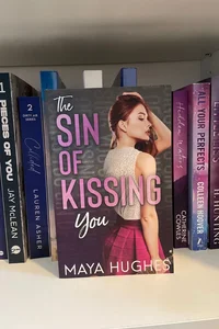 The Sin of Kissing You