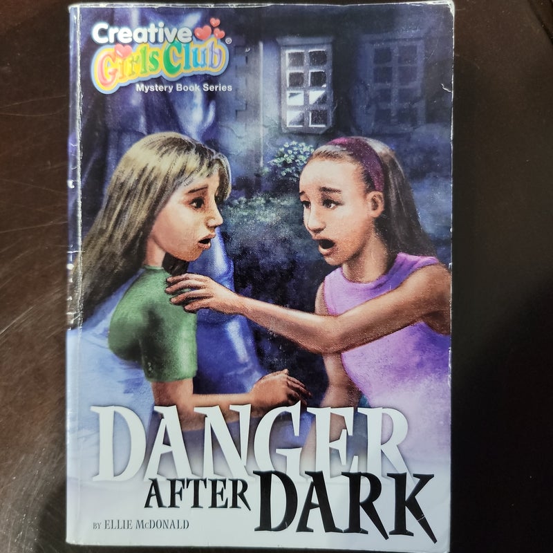 Danger after Dark