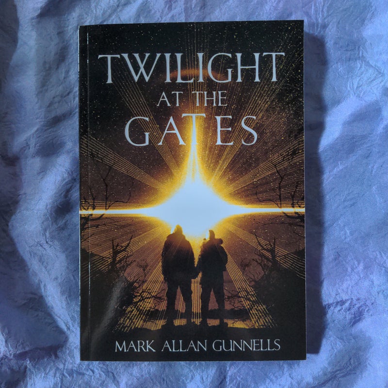 Twilight at the Gates