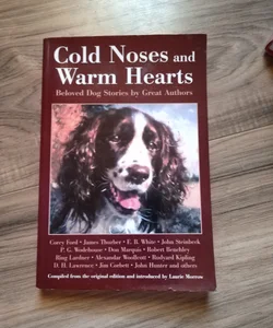 Cold Noses and Warm Hearts