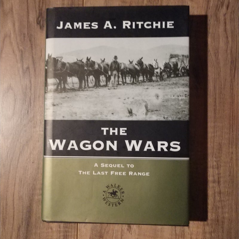 The Wagon Wars