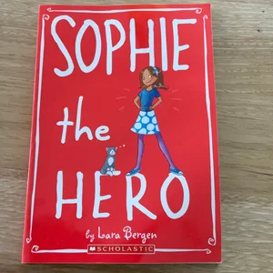 Sophie the Hero