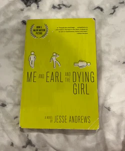 Me and Earl and the Dying Girl (Revised Edition)