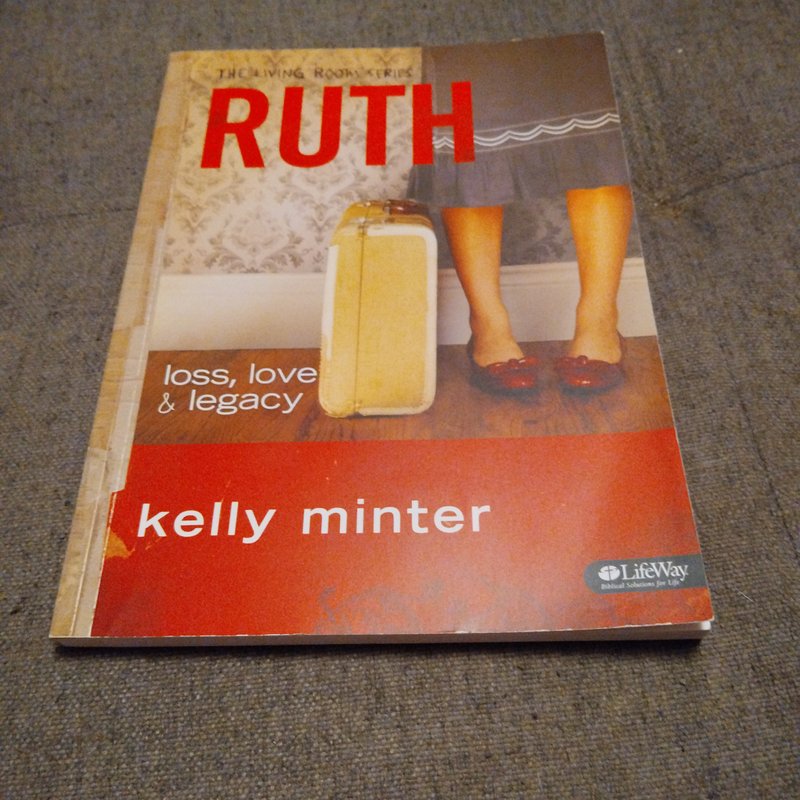 Ruth - Bible Study Book by Kelly Minter