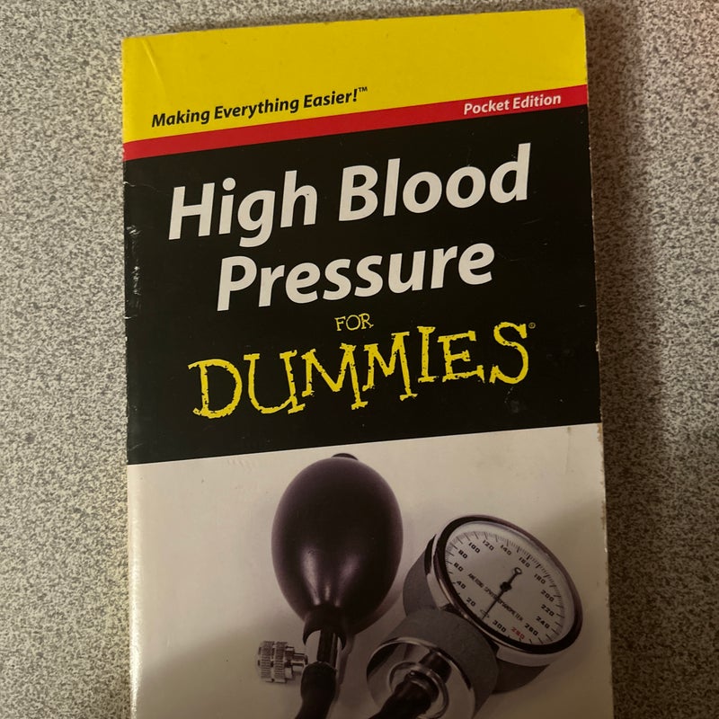 High Blood Pressure for Dummies