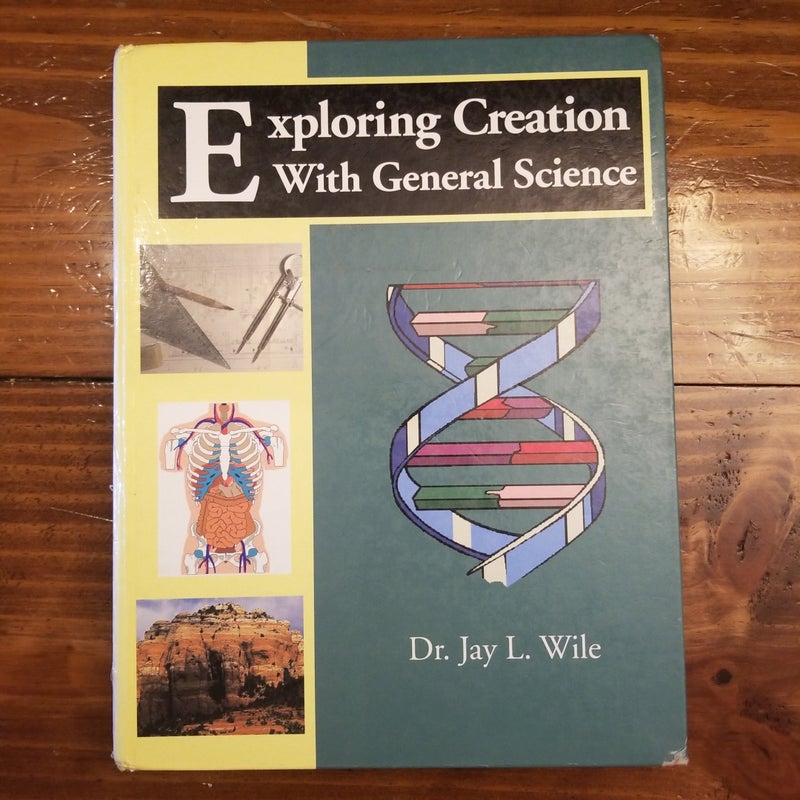 Exploring Creation with General Science