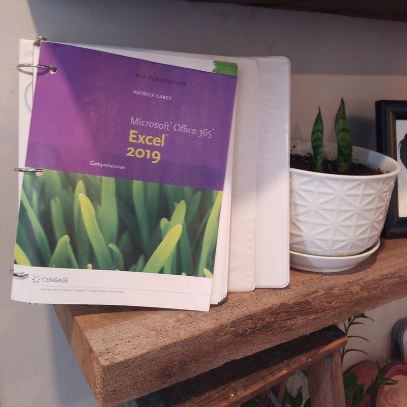 New Perspectives Microsoft® Office 365 and Excel 2019 Comprehensive, Loose-Leaf Version