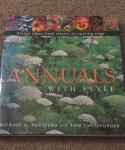 Annuals with Style