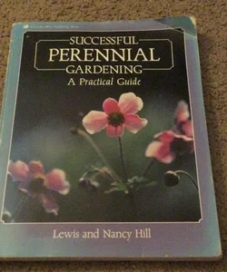 Successful Perennial Gardening