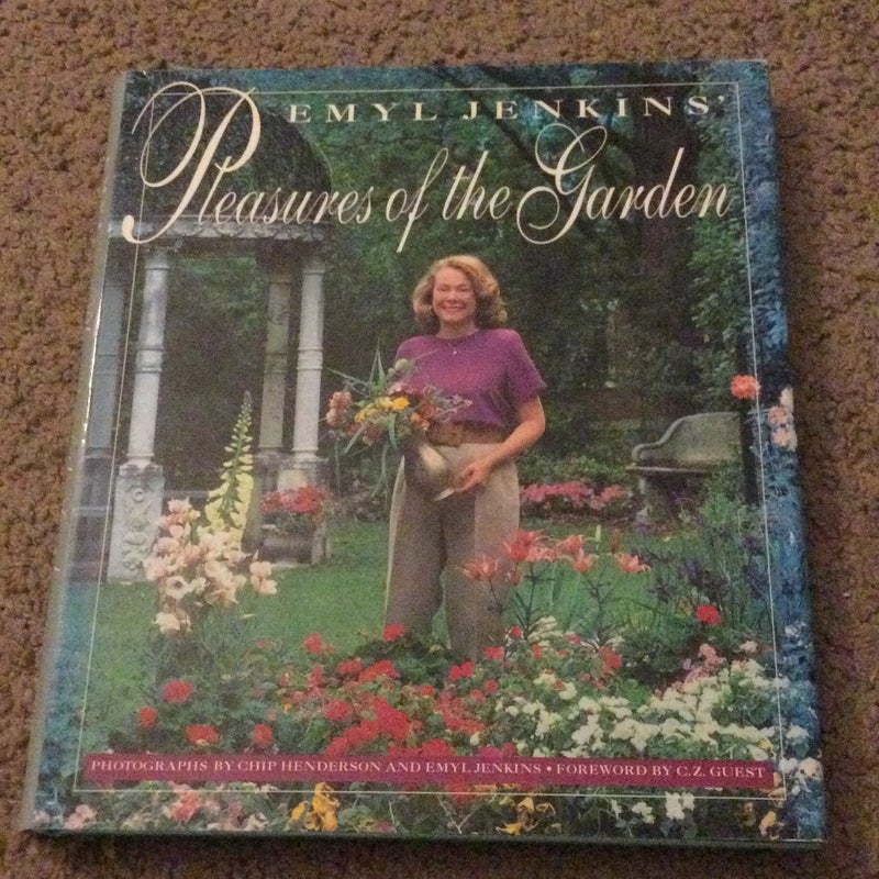 Pleasures of the Garden