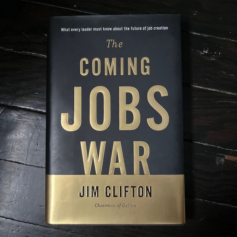 The Coming Jobs War