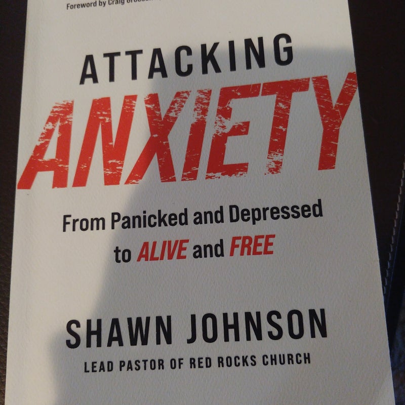 Attacking Anxiety