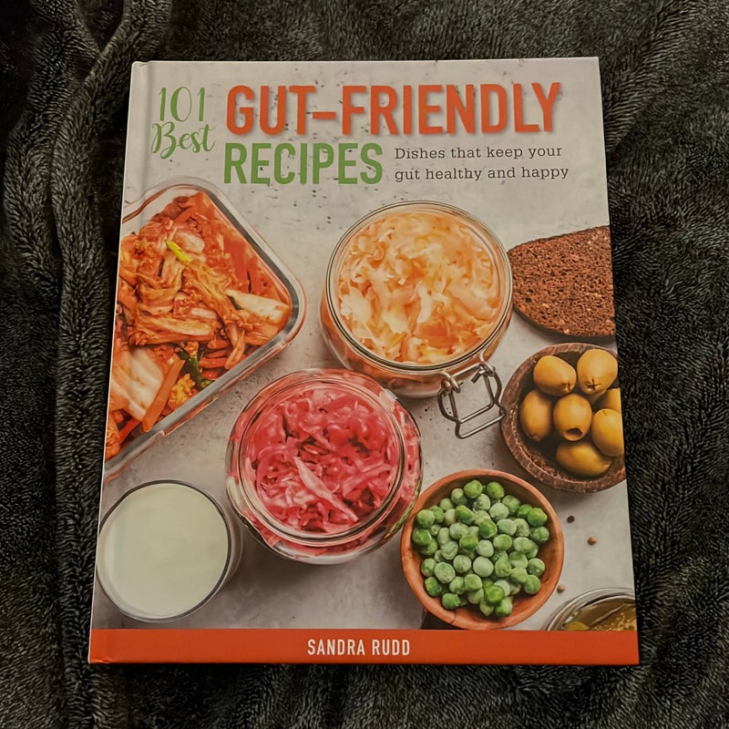 101 Best Gut-Friendly Recipes