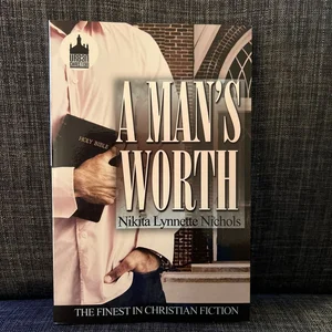 A Man's Worth