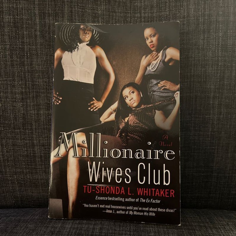 Millionaire Wives Club