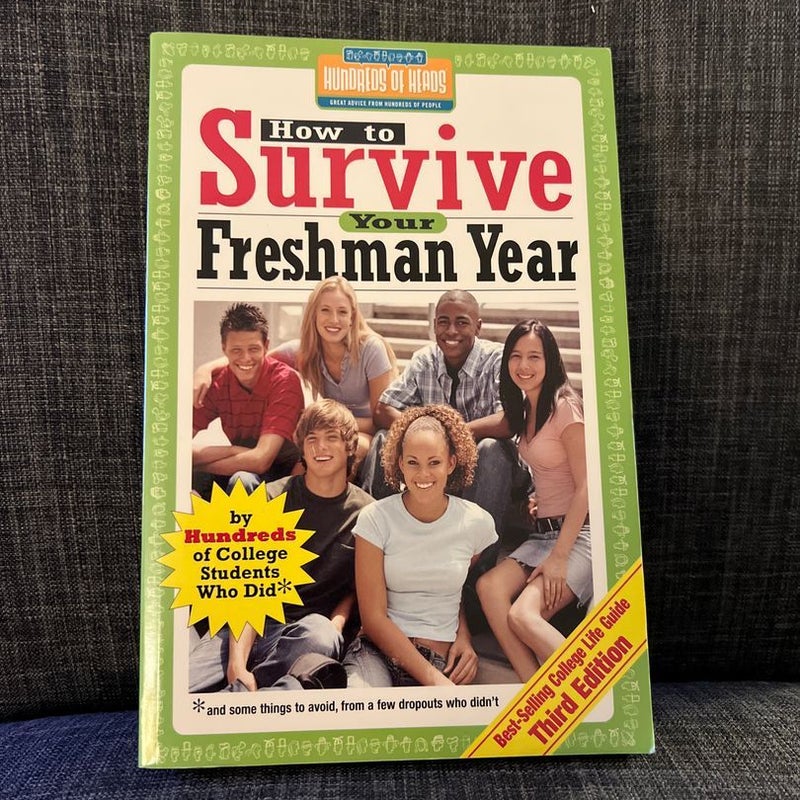 How to Survive Your Freshman Year