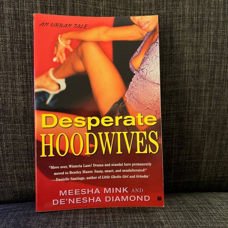 Desperate Hoodwives