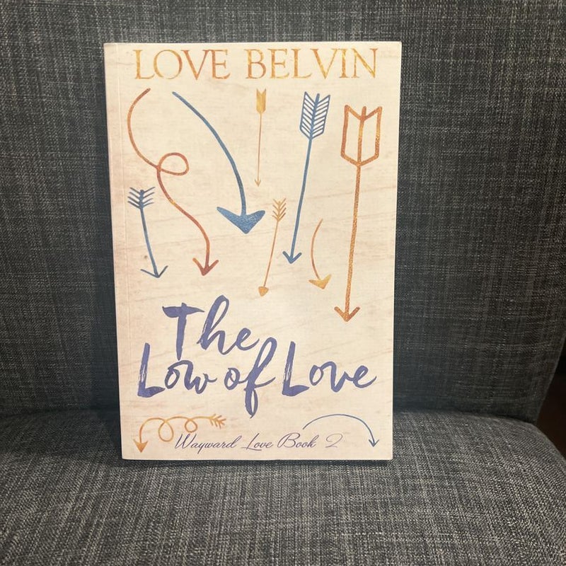 The Low of Love