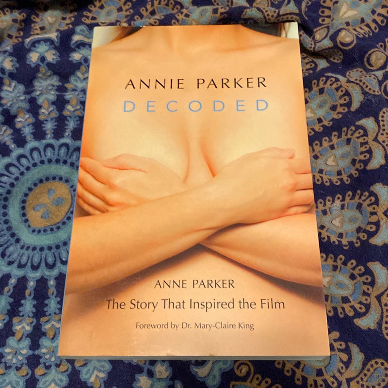 Annie Parker Decoded