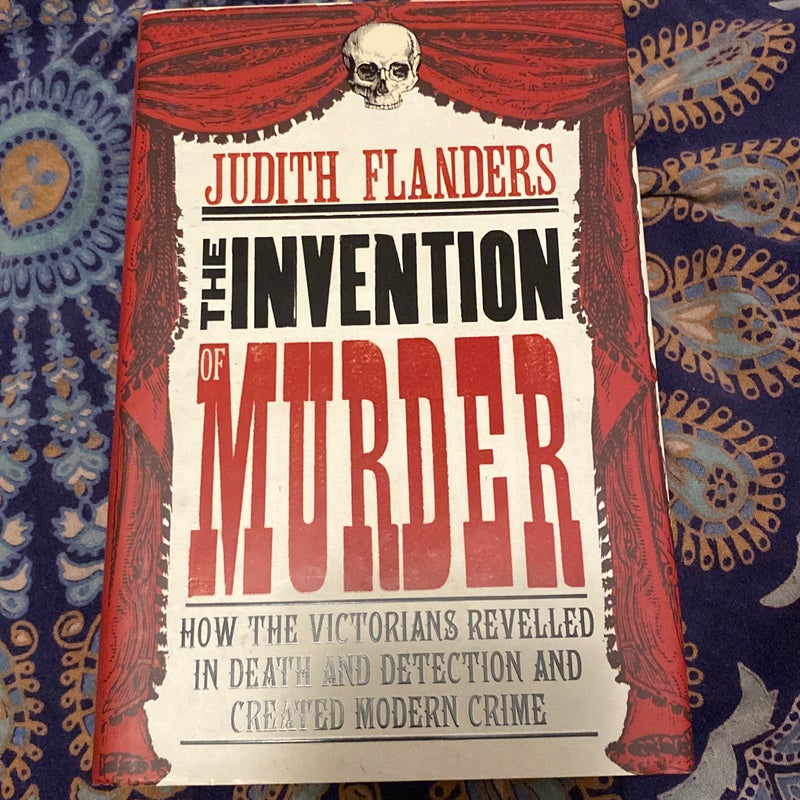 The Invention of Murder