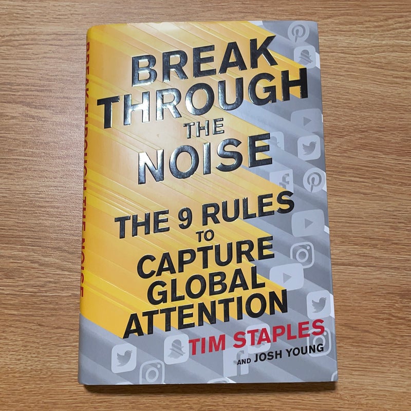 Break Through the Noise