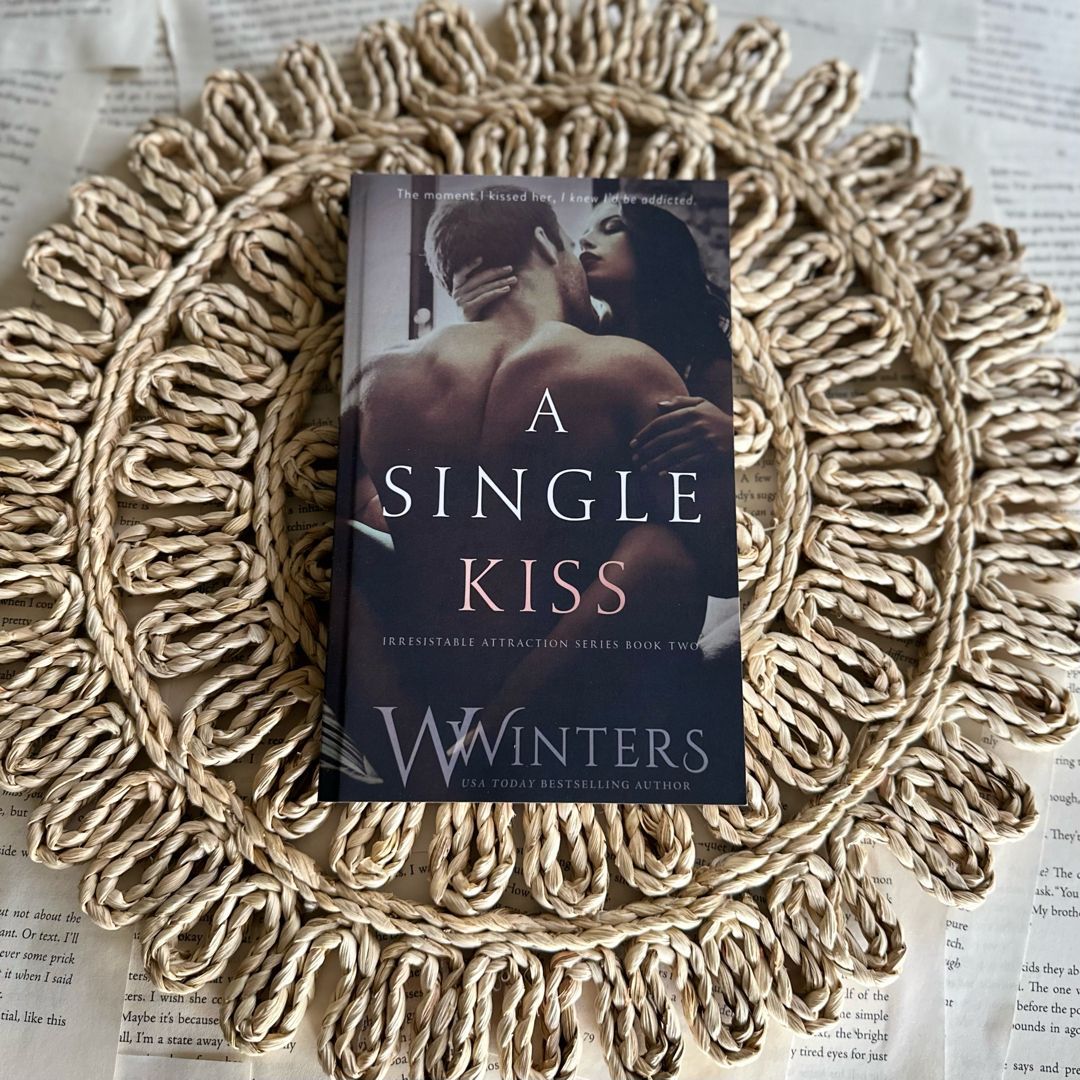 A Single Kiss