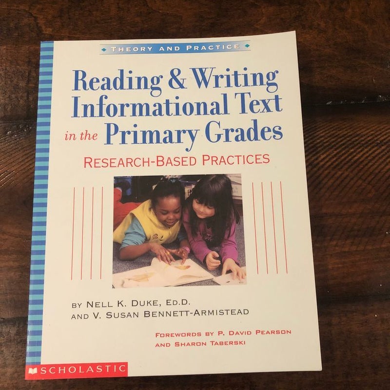 Reading and Writing Informational Text in the Primary Grades