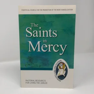 The Saints in Mercy