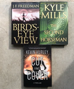 3 BOOK LOT: The Second Horseman, Cut and Cover, Bird’s Eye View 