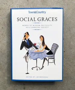 Town and Country Social Graces
