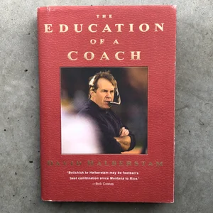 The Education of a Coach