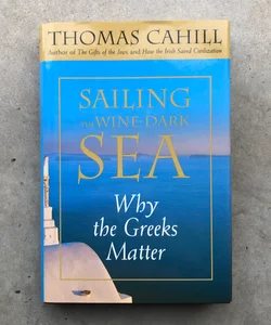 Sailing the Wine-Dark Sea