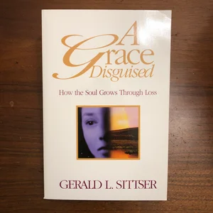 A Grace Disguised