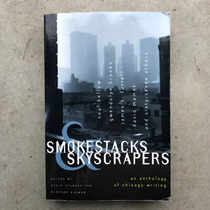 Smokestacks and Skyscrapers