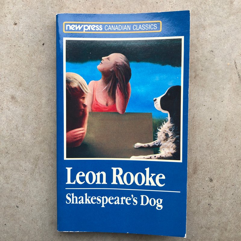 Shakespeare's Dog by Leon Rooke