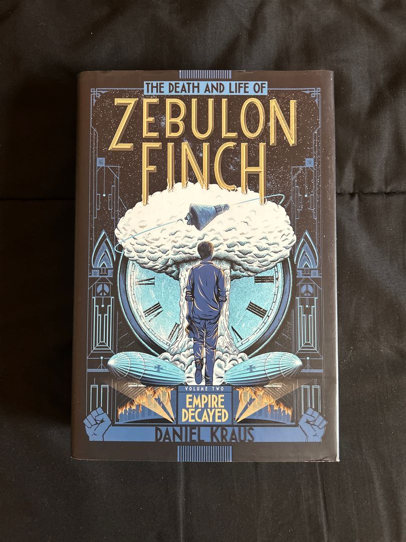 The Death and Life of Zebulon Finch, Volume Two