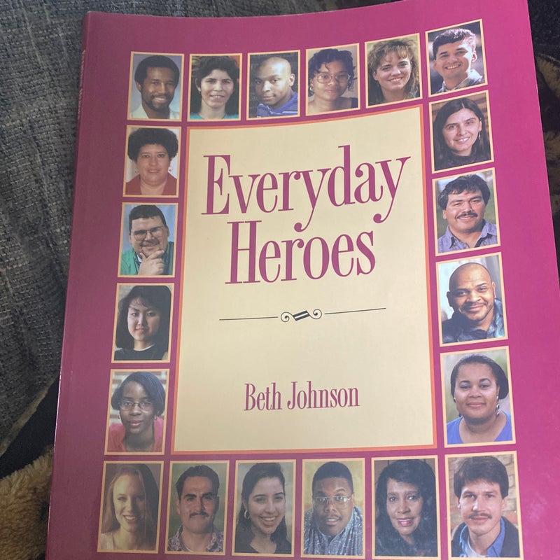 Everyday Heroes