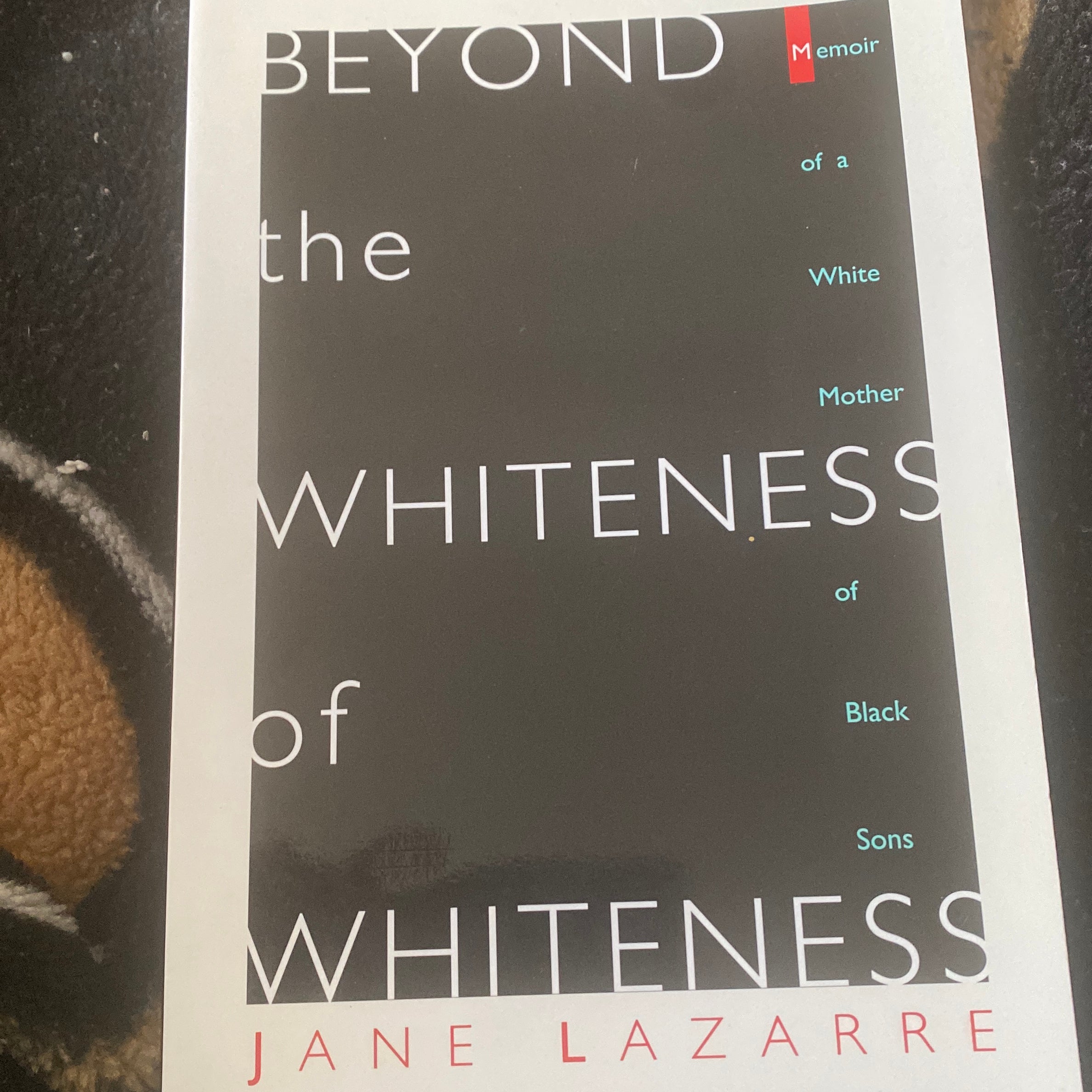 Beyond the Whiteness of Whiteness