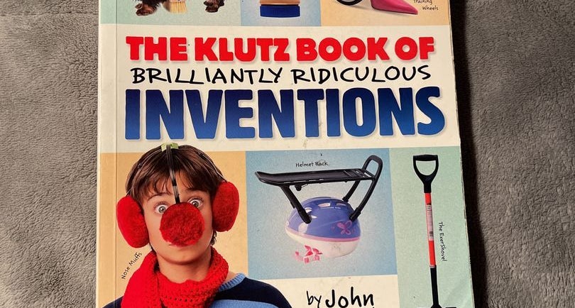 The Klutz Book of Inventions by John Cassidy , Paperback