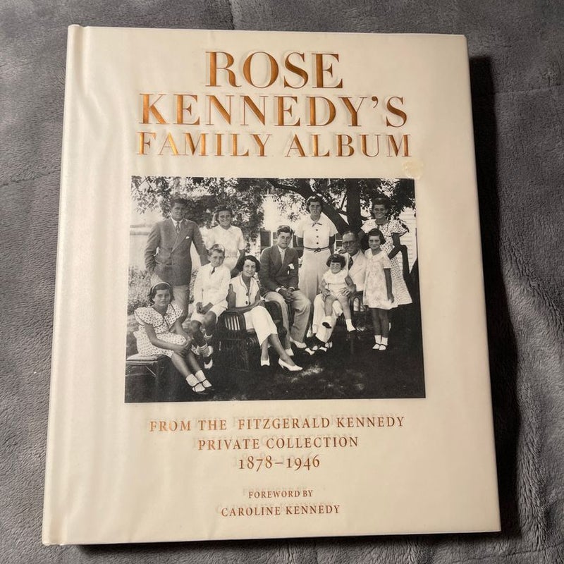 Rose Kennedy's Family Album