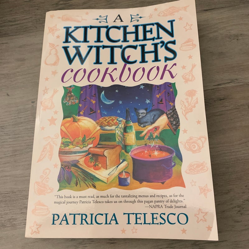 A Kitchen Witch's Cookbook