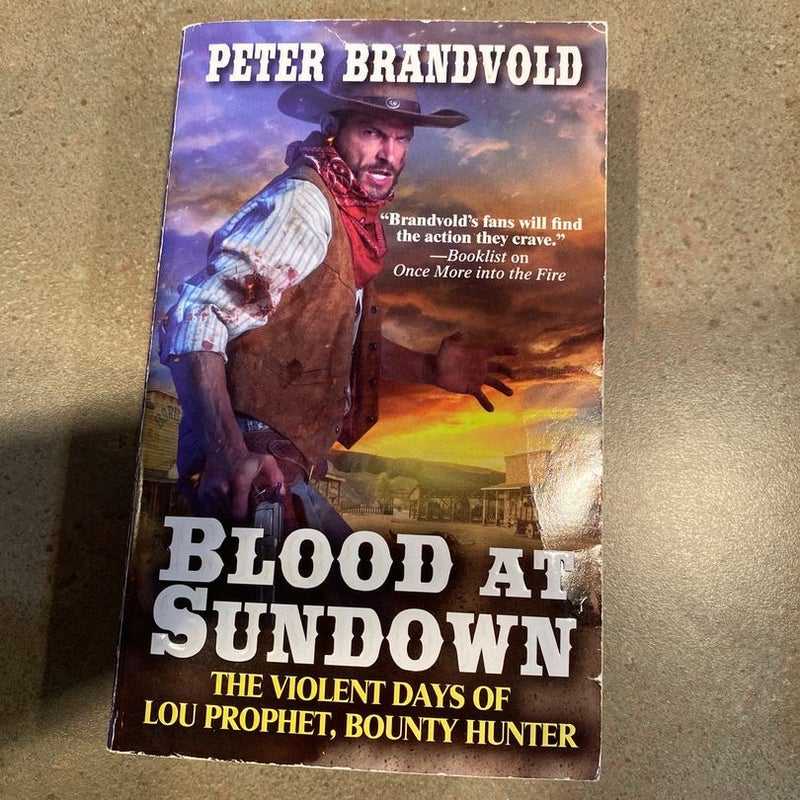 Blood at Sundown