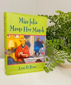Miss Julia Meets Her Match